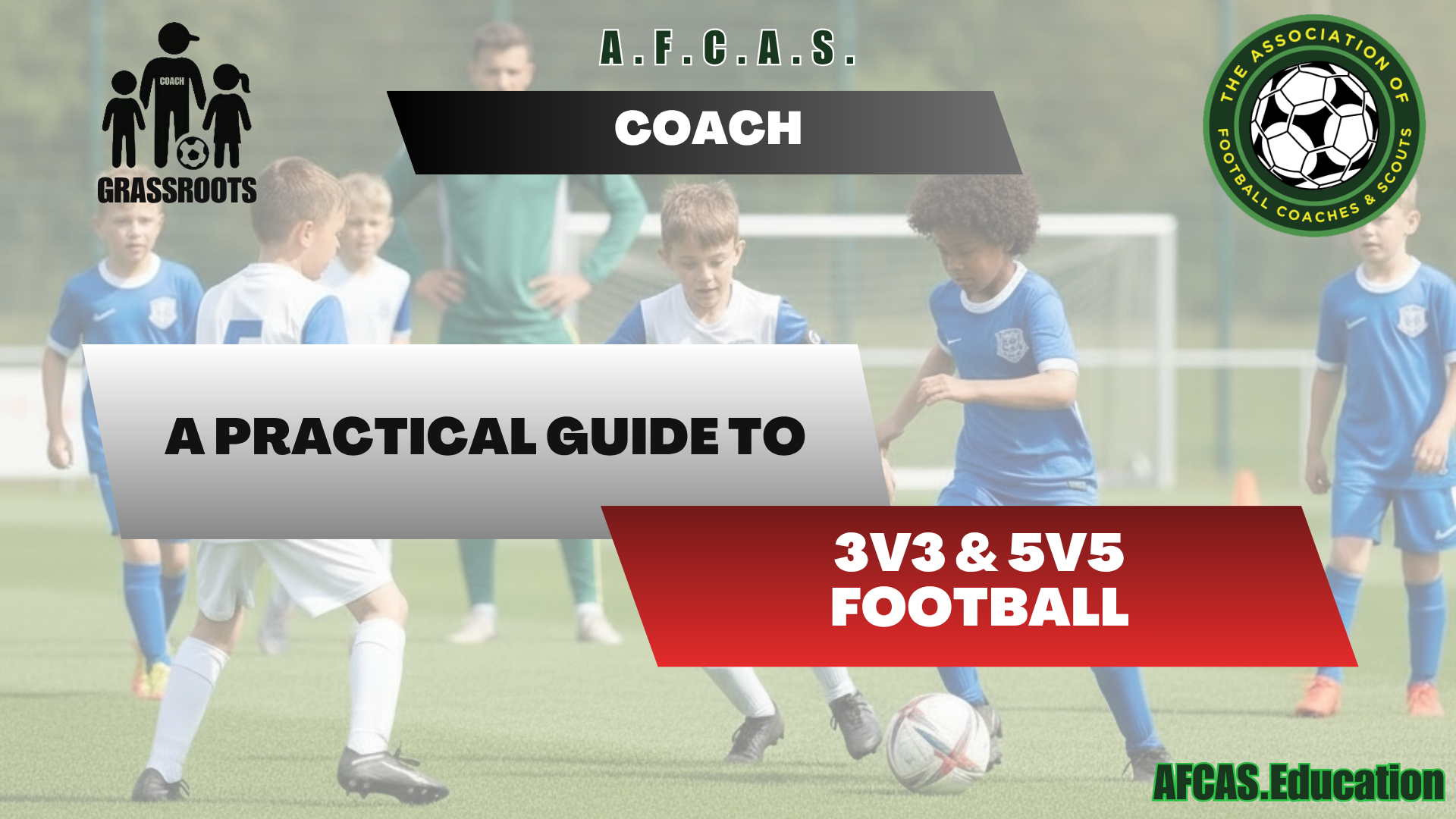 3v3 & 5v5 Football