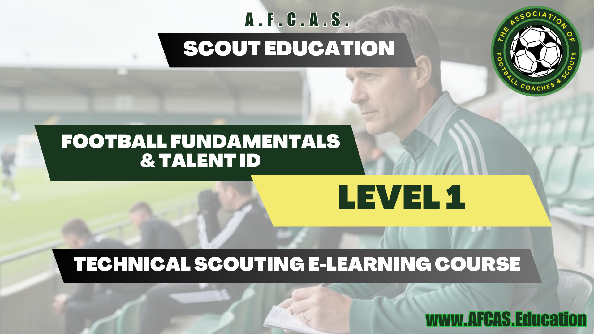 Football Fundamentals & Talent ID – Level 1
